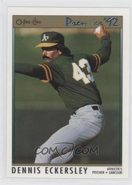 1992 O-Pee-Chee Premier - [Base] #188 - Dennis Eckersley