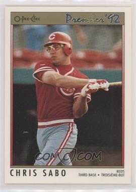 1992 O-Pee-Chee Premier - [Base] #23 - Chris Sabo