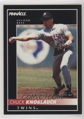 1992 Pinnacle - [Base] #119 - Chuck Knoblauch