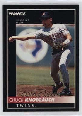 1992 Pinnacle - [Base] #119 - Chuck Knoblauch