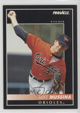 1992 Pinnacle - [Base] #204 - Mike Mussina [EX to NM]