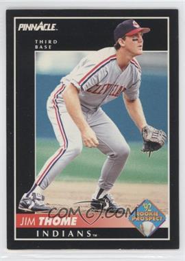 1992 Pinnacle - [Base] #247 - Jim Thome