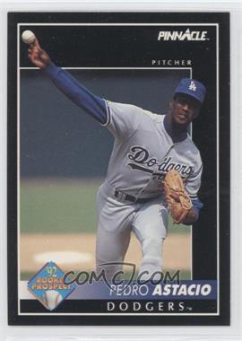 1992 Pinnacle - [Base] #551 - Pedro Astacio