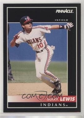 1992 Pinnacle - [Base] #91 - Mark Lewis