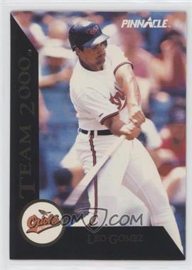 1992 Pinnacle - Team 2000 #52 - Leo Gomez