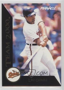 1992 Pinnacle - Team 2000 #52 - Leo Gomez