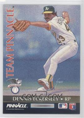 1992 Pinnacle - Team Pinnacle #11 - Dennis Eckersley, Rob Dibble