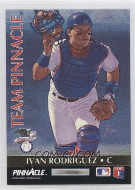 1992 Pinnacle - Team Pinnacle #3 - Ivan Rodriguez, Benito Santiago