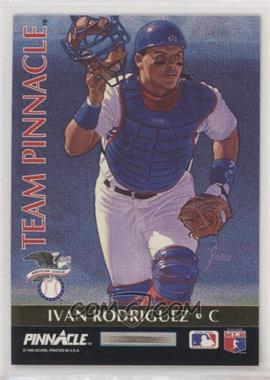 1992 Pinnacle - Team Pinnacle #3 - Ivan Rodriguez, Benito Santiago