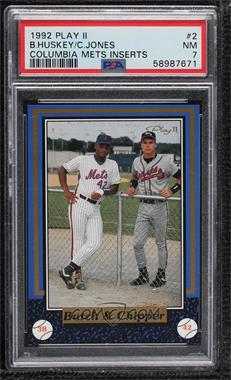 1992 Play II Columbia Mets - Inserts #2 - Butch Huskey, Chipper Jones [PSA 7 NM]