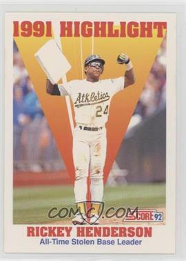 1992 Score - [Base] #430 - 1991 Highlight - Rickey Henderson