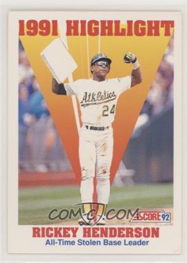 1992 Score - [Base] #430 - 1991 Highlight - Rickey Henderson