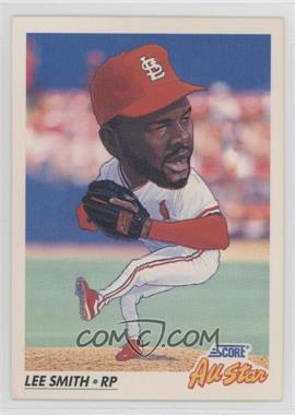 1992 Score - [Base] #781 - All-Star - Lee Smith