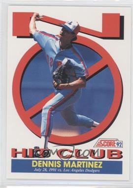 1992 Score - [Base] #784 - No Hit Club - Dennis Martinez