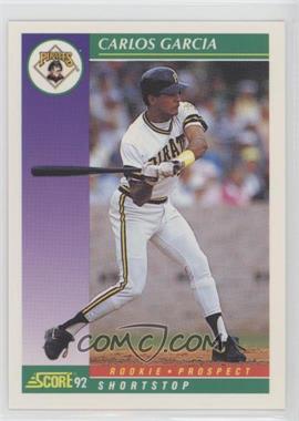 1992 Score - [Base] #821 - Carlos Garcia