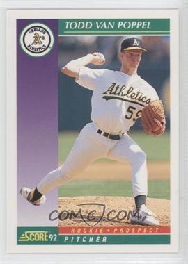 1992 Score - [Base] #865 - Todd Van Poppel