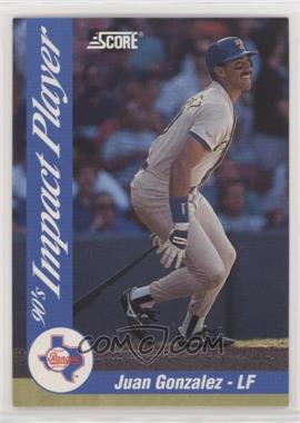 1992 Score - Impact Players #27 - Juan Gonzalez