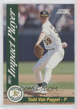 1992 Score - Impact Players #37 - Todd Van Poppel