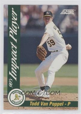 1992 Score - Impact Players #37 - Todd Van Poppel