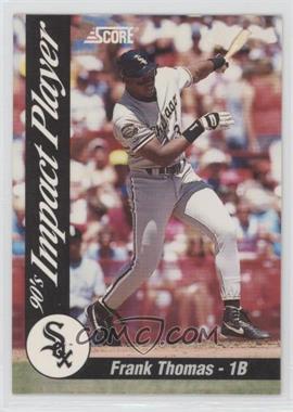 1992 Score - Impact Players #43 - Frank Thomas