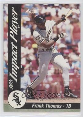 1992 Score - Impact Players #43 - Frank Thomas