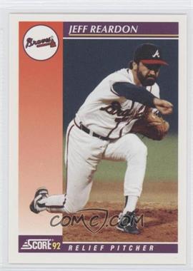 1992 Score Rookie & Traded - [Base] #46T - Jeff Reardon