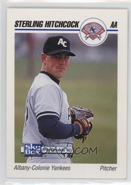 1992 SkyBox Pre-Rookie - AA Packs #4 - Sterling Hitchcock