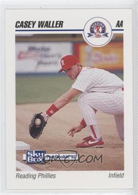 1992 SkyBox Pre-Rookie - Reading Phillies #546 - Casey Waller