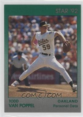 1992 Star Todd Van Poppel - [Base] #8 - Todd Van Poppel Personal Data