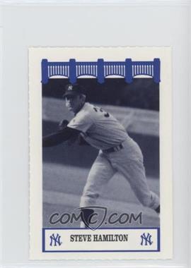 1992 The Wiz/Fisher New York Yankees of the '70's - [Base] #_STHA - Steve Hamilton