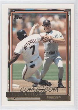 1992 Topps - [Base] - Gold #162 - Paul Faries