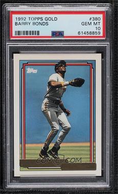 1992 Topps - [Base] - Gold #380 - Barry Bonds [PSA 10 GEM MT]