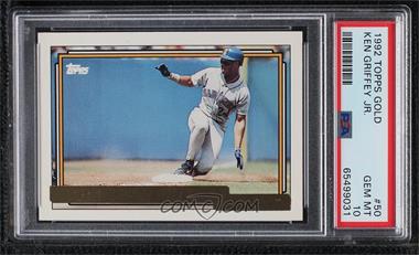 1992 Topps - [Base] - Gold #50 - Ken Griffey Jr. [PSA 10 GEM MT]