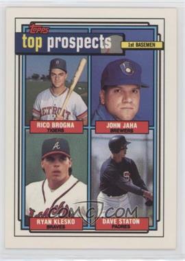 1992 Topps - [Base] #126 - Top Prospects - Rico Brogna, John Jaha, Ryan Klesko, Dave Staton