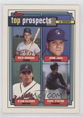 1992 Topps - [Base] #126 - Top Prospects - Rico Brogna, John Jaha, Ryan Klesko, Dave Staton