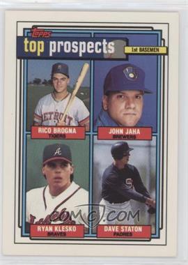 1992 Topps - [Base] #126 - Top Prospects - Rico Brogna, John Jaha, Ryan Klesko, Dave Staton