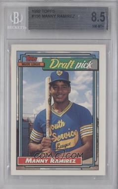 1992 Topps - [Base] #156 - Manny Ramirez [BGS 8.5 NM‑MT+]