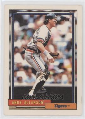 1992 Topps - [Base] #167 - Andy Allanson [EX to NM]