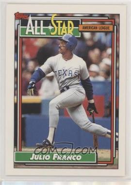 1992 Topps - [Base] #398 - All-Star - Julio Franco