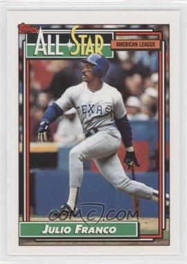 1992 Topps - [Base] #398 - All-Star - Julio Franco