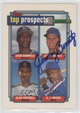 1992 Topps - [Base] #591 - Top Prospects - Jacob Brumfield, Jeromy Burnitz, Alan Cockrell, D.J. Dozier [JSA Certified COA Sticker]
