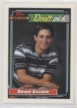 1992 Topps - [Base] #594 - Brian Barber