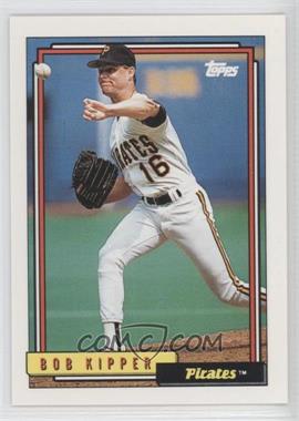 1992 Topps - [Base] #64 - Bob Kipper