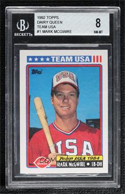 1992 Topps Dairy Queen Team USA - Restaurant [Base] #1 - Mark McGwire [BGS 8 NM‑MT]
