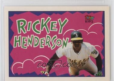 1992 Topps Kids - [Base] #118.1 - Rickey Henderson (One Asterick on Back)