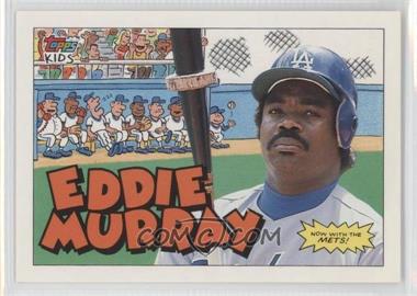 1992 Topps Kids - [Base] #50 - Eddie Murray [Noted]