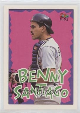 1992 Topps Kids - [Base] #54 - Benito Santiago