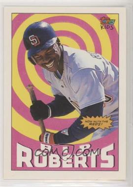 1992 Topps Kids - [Base] #56 - Bip Roberts