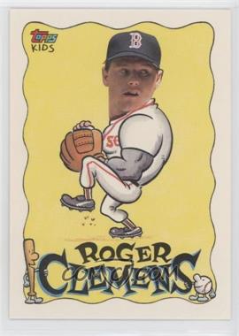 1992 Topps Kids - [Base] #67 - Roger Clemens