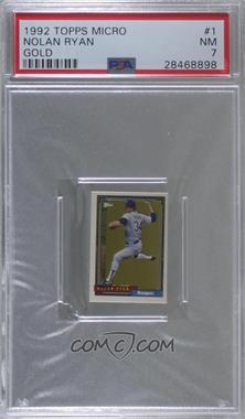 1992 Topps Micro - Box Set [Base] - Gold #1 - Nolan Ryan [PSA 7 NM]